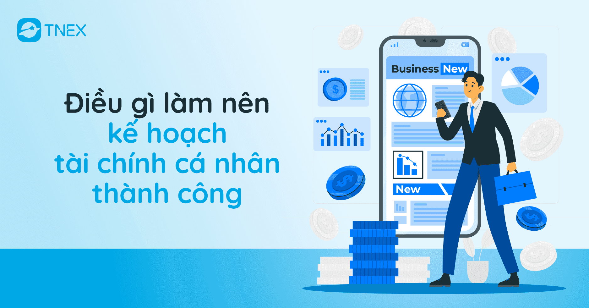 Điều gì làm nên một kế hoạch tài chính cá nhân thành công?