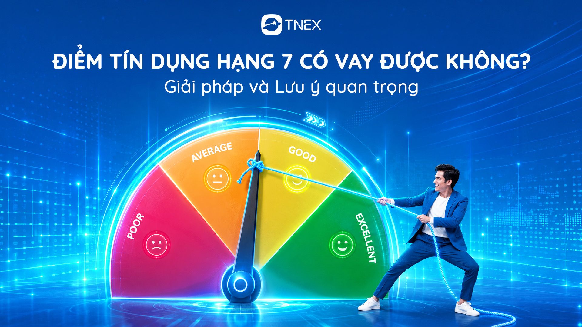 CIC hạng 7 có vay được không? Giải pháp vay tiền và cách nâng điểm tín dụng CIC hạng 7 có vay được không? Giải pháp vay tiền và cách nâng điểm tín dụng