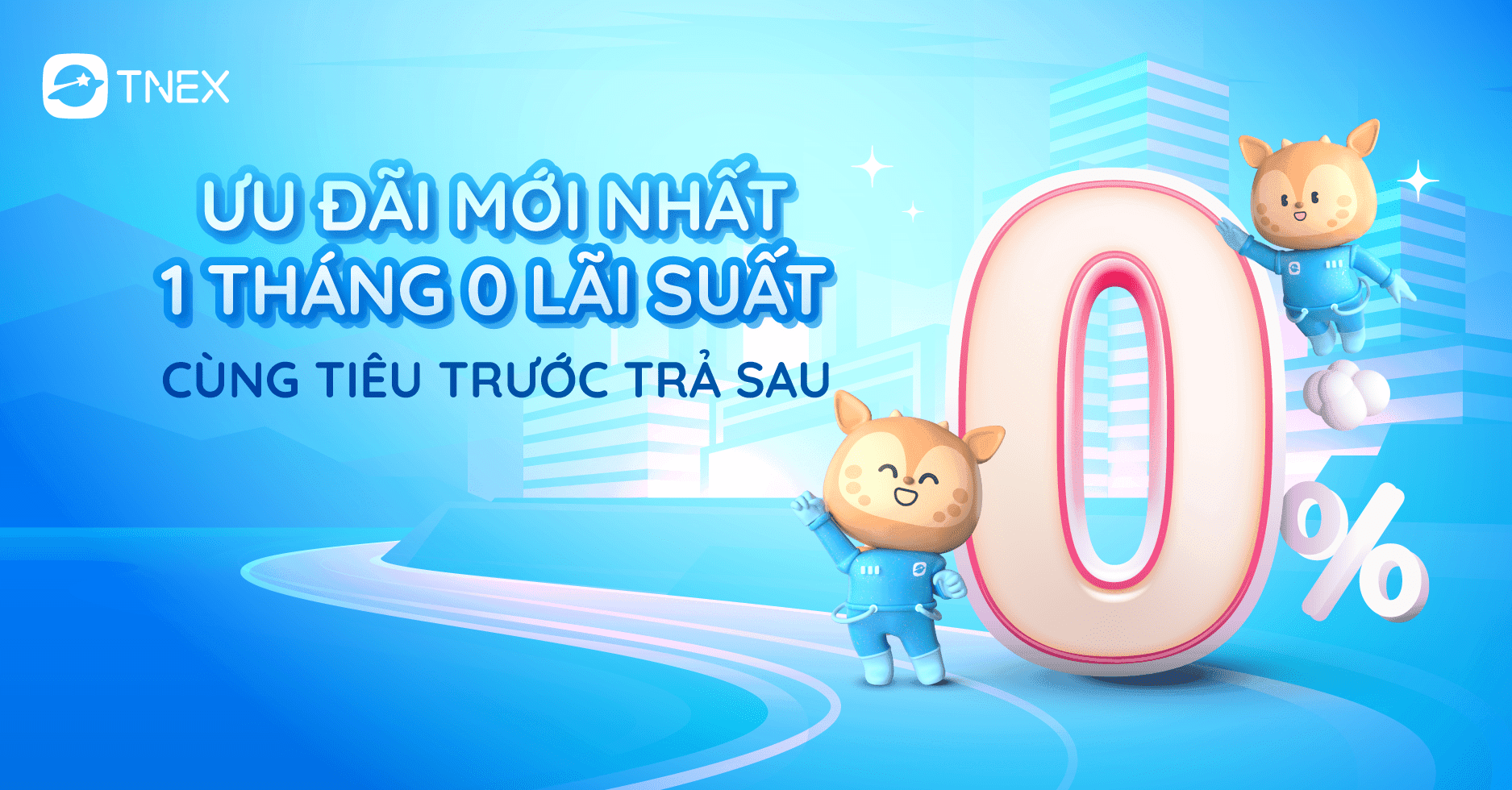 SẢN PHẨM TIÊU TRƯỚC TRẢ SAU ĐÃ CÓ ƯU ĐÃI MỚI: THỎA SỨC CHI TIÊU MIỄN LÃI TRONG THÁNG SẢN PHẨM TIÊU TRƯỚC TRẢ SAU ĐÃ CÓ ƯU ĐÃI MỚI: THỎA SỨC CHI TIÊU MIỄN LÃI TRONG THÁNG