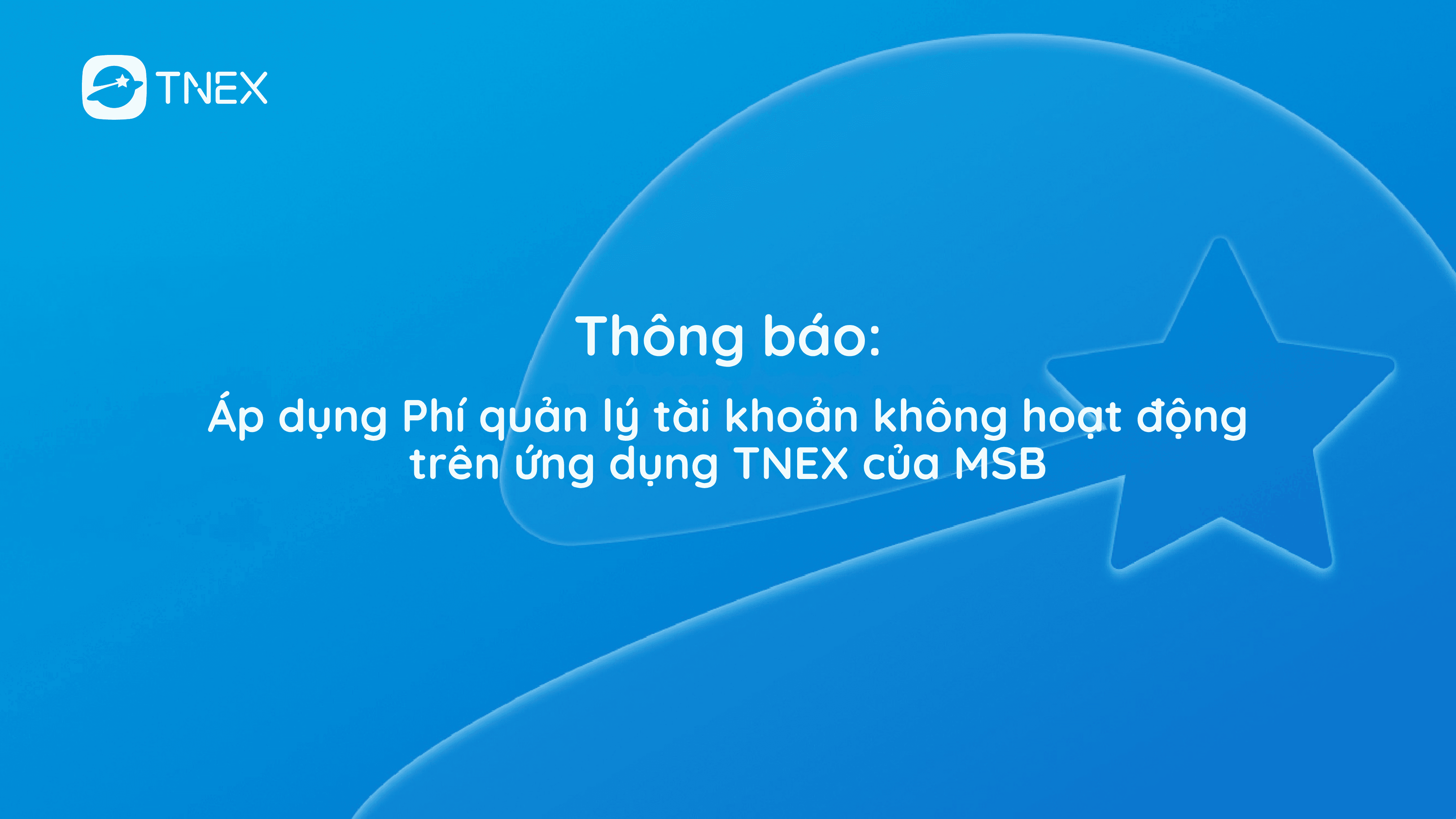 Phí quản lý tài khoản không hoạt động Phí quản lý tài khoản không hoạt động