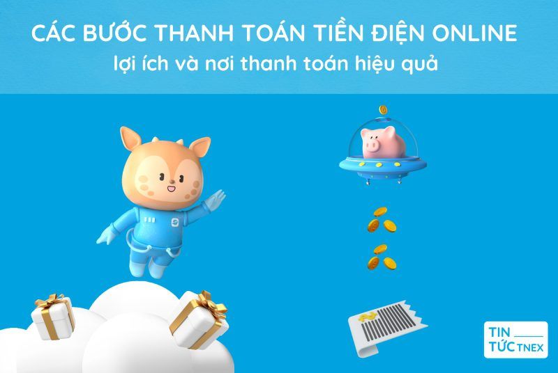 Các bước trả tiền điện online – lợi ích và nơi thanh toán hiệu quả Các bước trả tiền điện online – lợi ích và nơi thanh toán hiệu quả