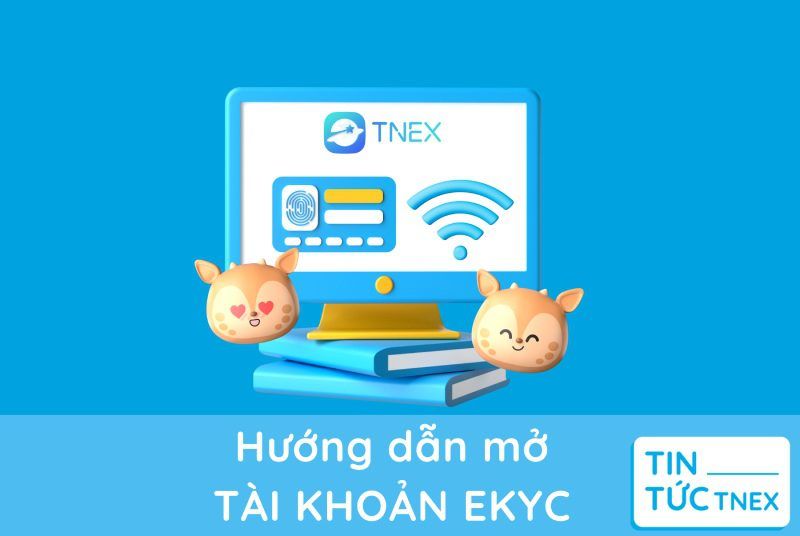 Hướng dẫn mở tài khoản eKYC – 3 điều cần biết khi dùng ngân hàng trực tuyến Hướng dẫn mở tài khoản eKYC – 3 điều cần biết khi dùng ngân hàng trực tuyến